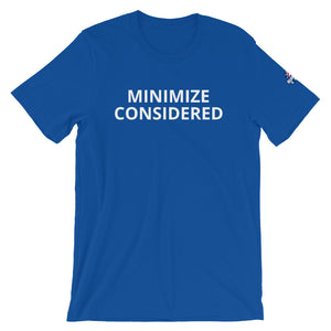 Minimize Considered