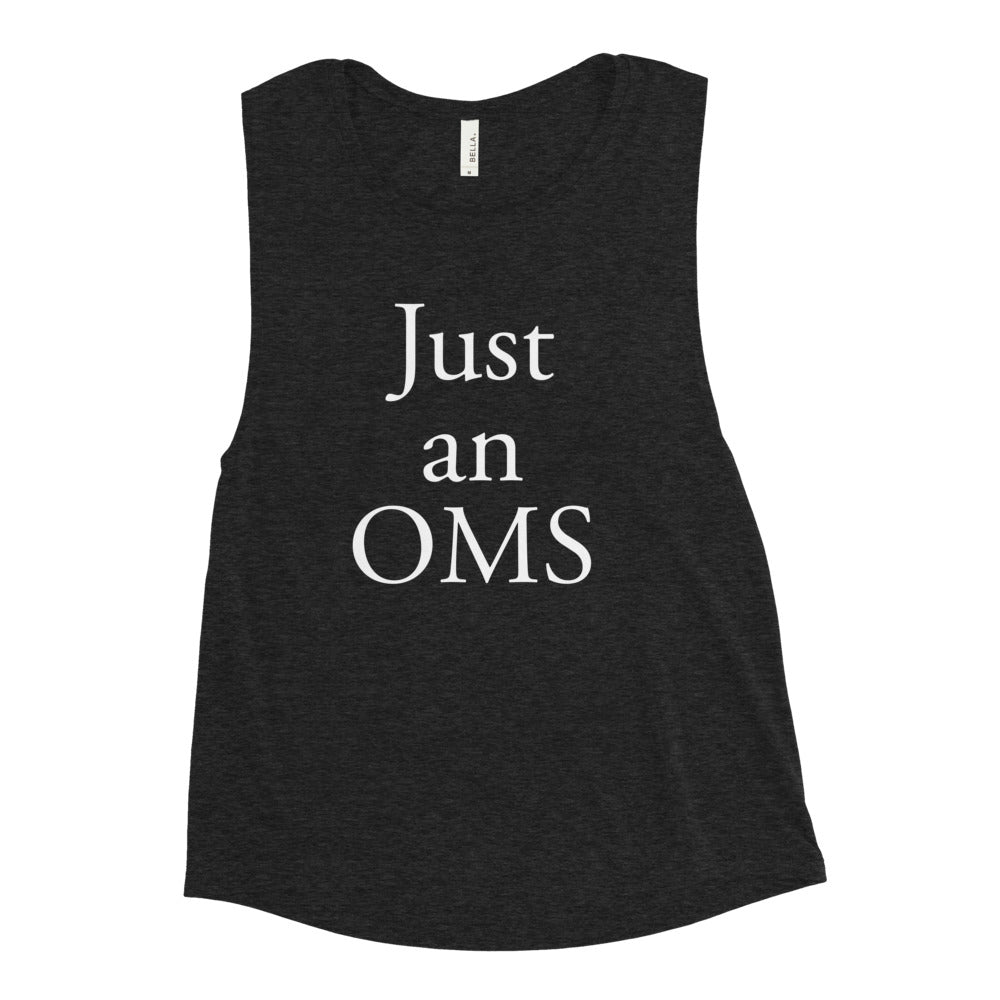 Just an OMS (muscle tank)